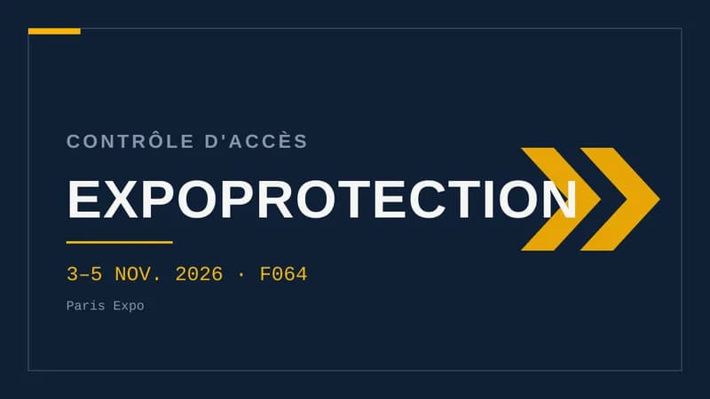 Visuel typographique sur fond bleu nuit : le mot EXPOPROTECTION en grand, surmonté de « Contrôle d'accès », avec les dates 3–5 novembre 2026, stand F064, Paris Expo, et des chevrons à droite.