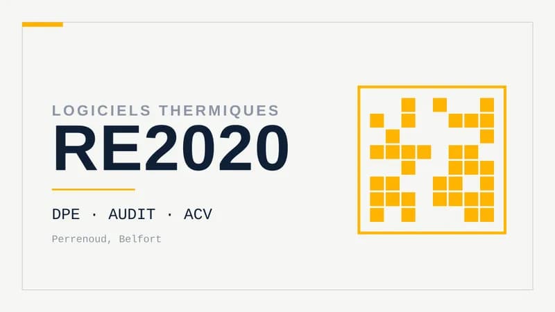 Visuel typographique sur fond clair affichant « RE2020 » en grand, surmonté de la mention « Logiciels thermiques », avec une trame géométrique à droite et la ligne « DPE · AUDIT · ACV ».
