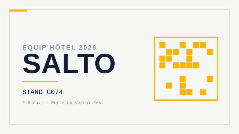 Visuel typographique sur fond clair : le mot SALTO en grand, surmonté de la mention Equip'Hôtel 2026, avec « Stand G074 » et « 2-5 nov. · Porte de Versailles » en dessous et une trame géométrique.