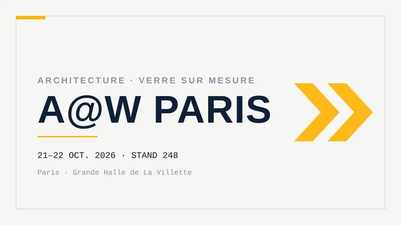 Visuel typographique sur fond clair : les mots A@W PARIS en grand, surmontés de la mention « Architecture · Verre sur mesure », avec les dates 21–22 octobre 2026, le stand 248 et des chevrons géométriques à droite.