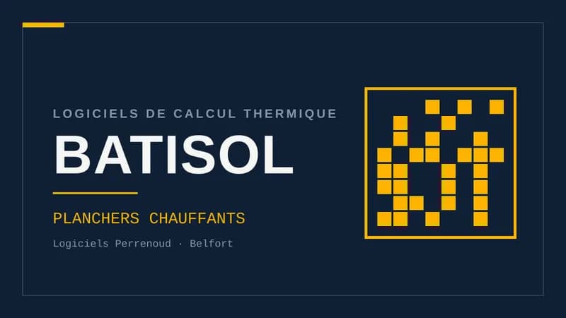 Visuel typographique sur fond bleu nuit affichant le mot BATISOL en grandes lettres, surmonté de la mention « Logiciels de calcul thermique », avec une trame géométrique à droite.