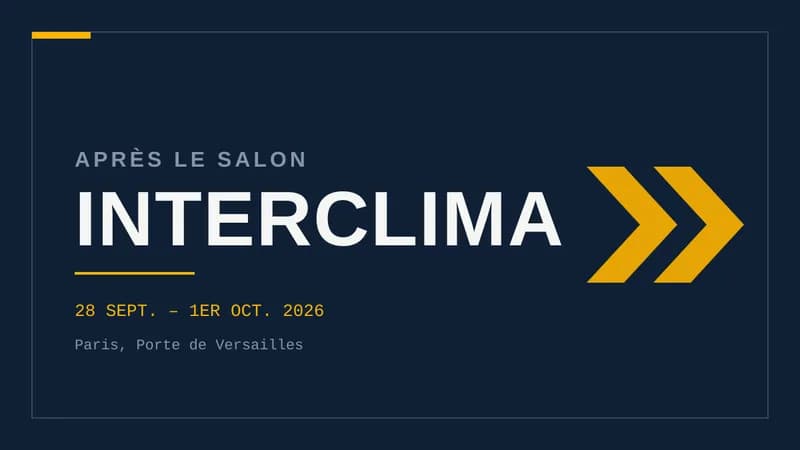 Visuel typographique sur fond bleu nuit affichant « INTERCLIMA » en grand, surmonté de la mention « Après le salon », avec des chevrons à droite et les dates du 28 septembre au 1er octobre 2026.