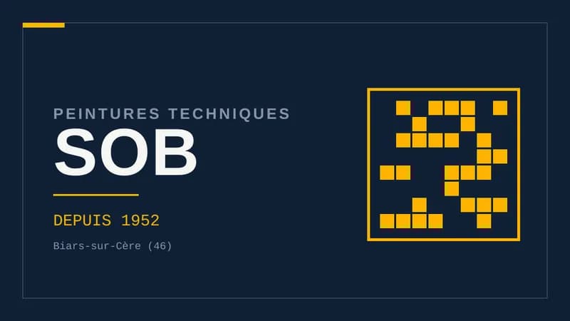 Visuel typographique sur fond bleu nuit : le mot SOB en grand, surmonté de « Peintures techniques », avec la mention « depuis 1952 » et « Biars-sur-Cère (46) ».